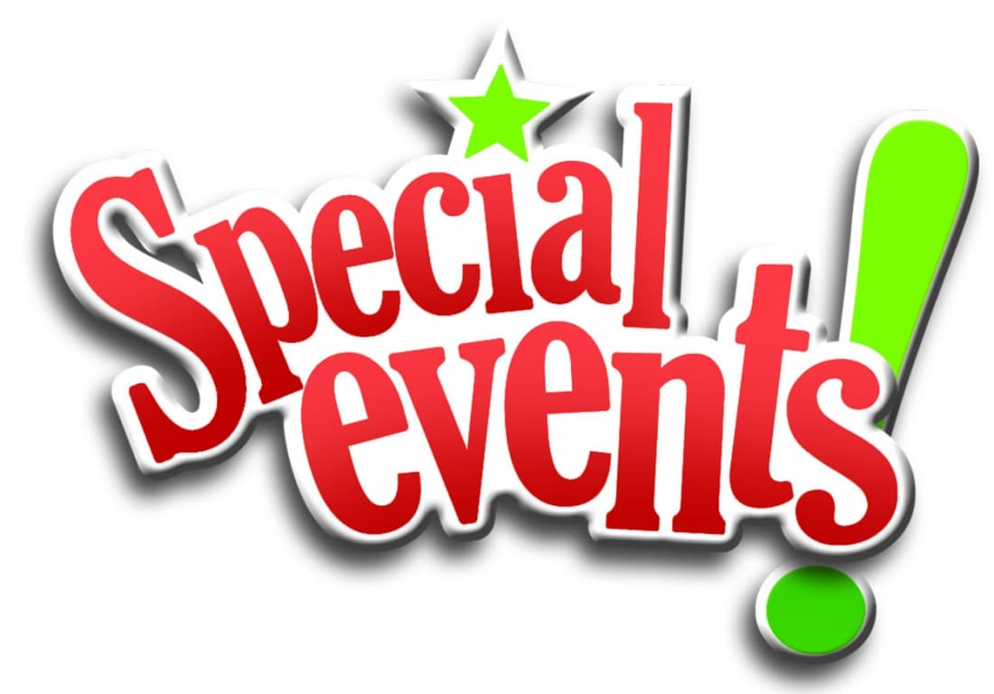 Special Events Coming Up